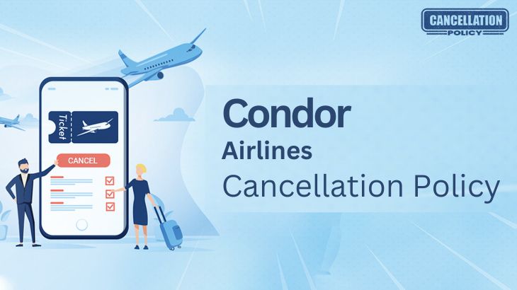 Condor Airlines Cancellation Policy