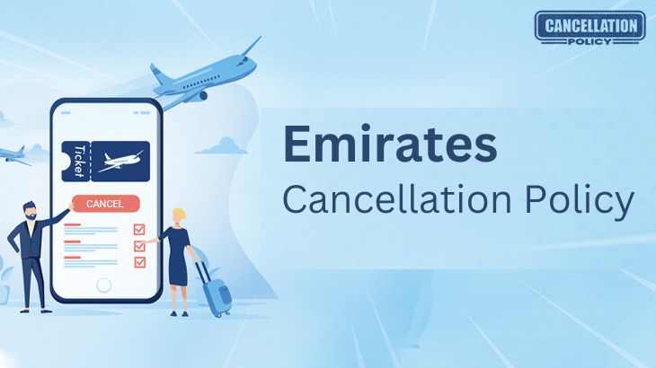 Emirates Airlines Cancellation Policy