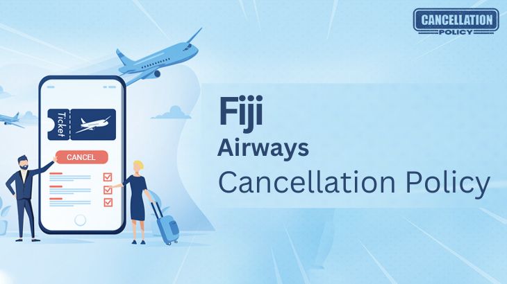 Fiji Airways Cancellation