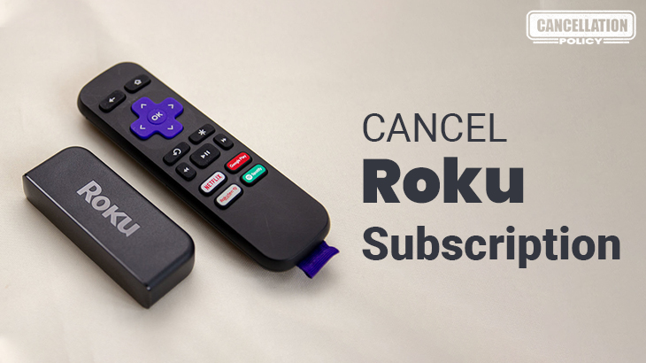 Cancel Roku Subscription